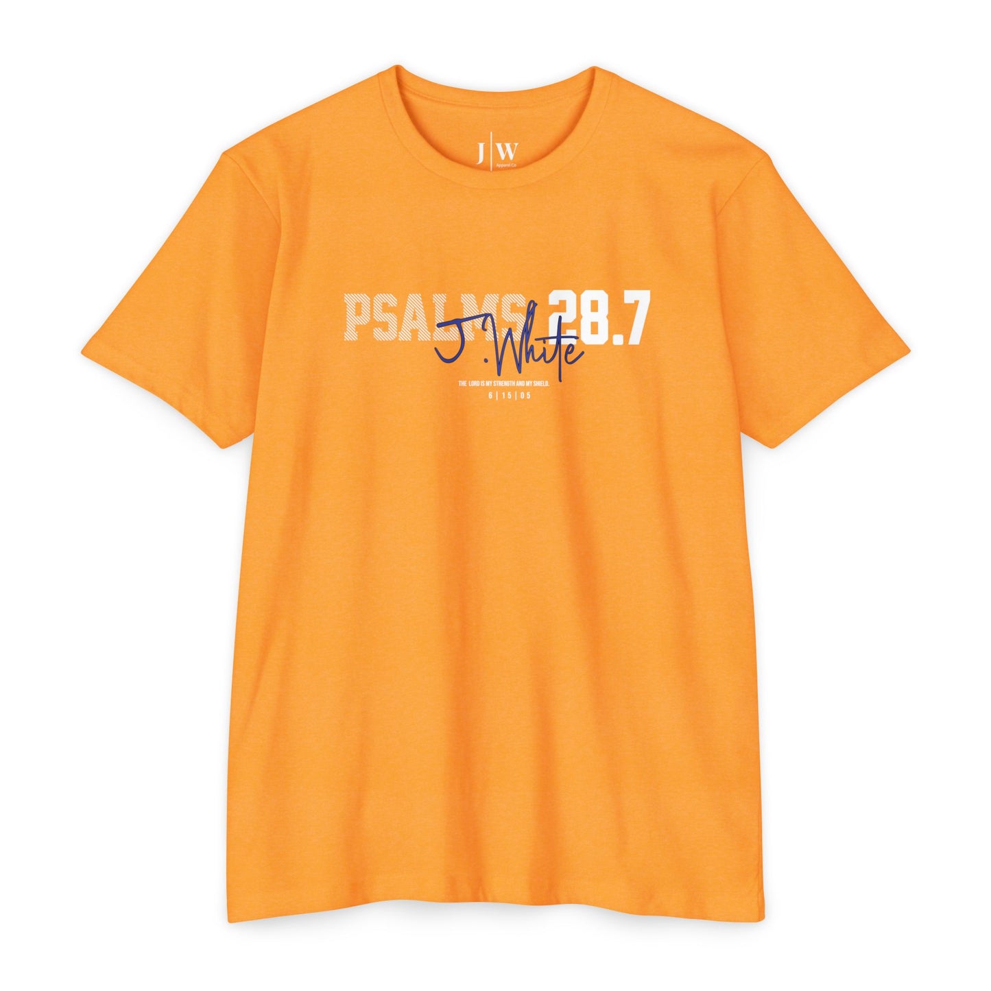 Psalm 28:7 “J.White” T‑Shirt