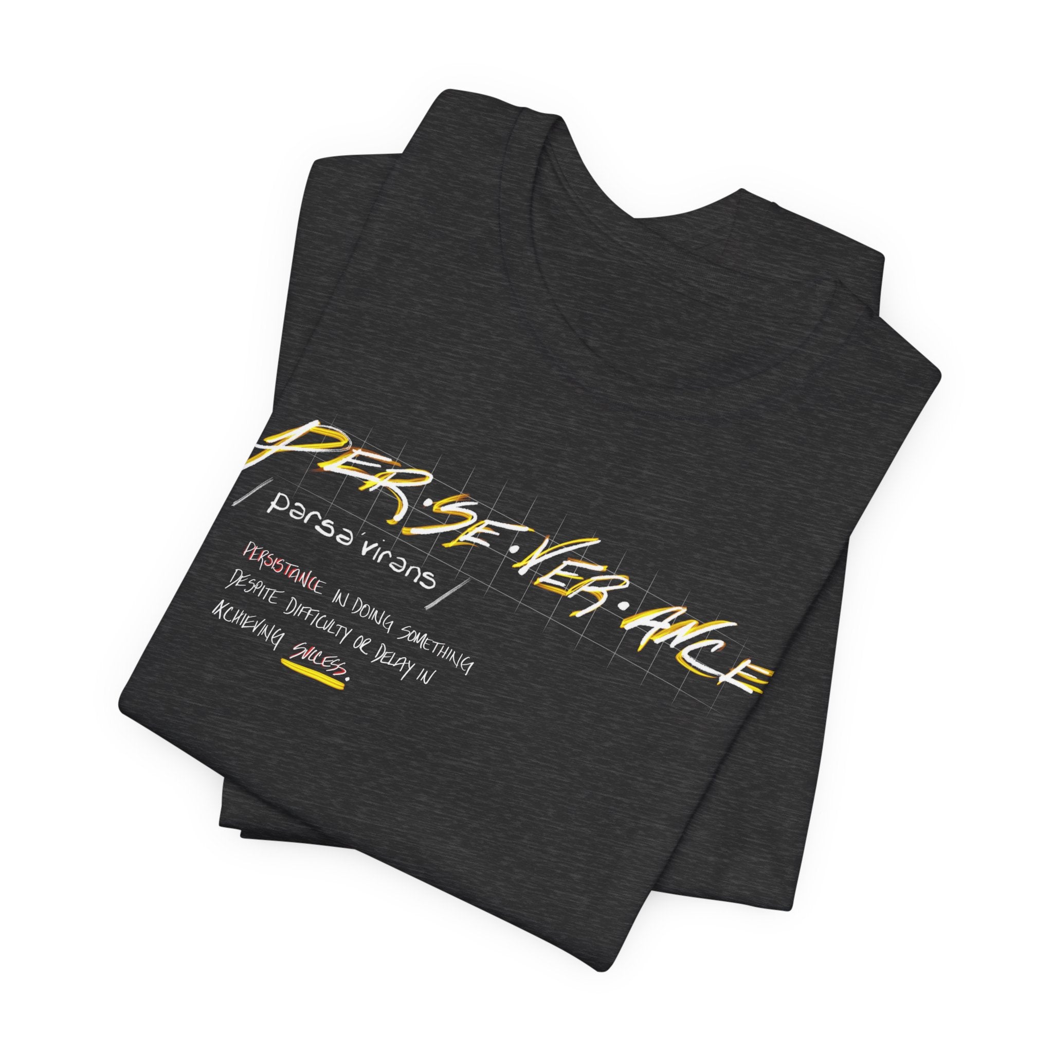 “Perseverance” Definition Graphic Tee