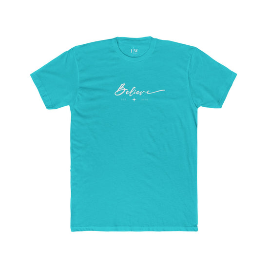 “Believe” | Est. 2005 T‑Shirt