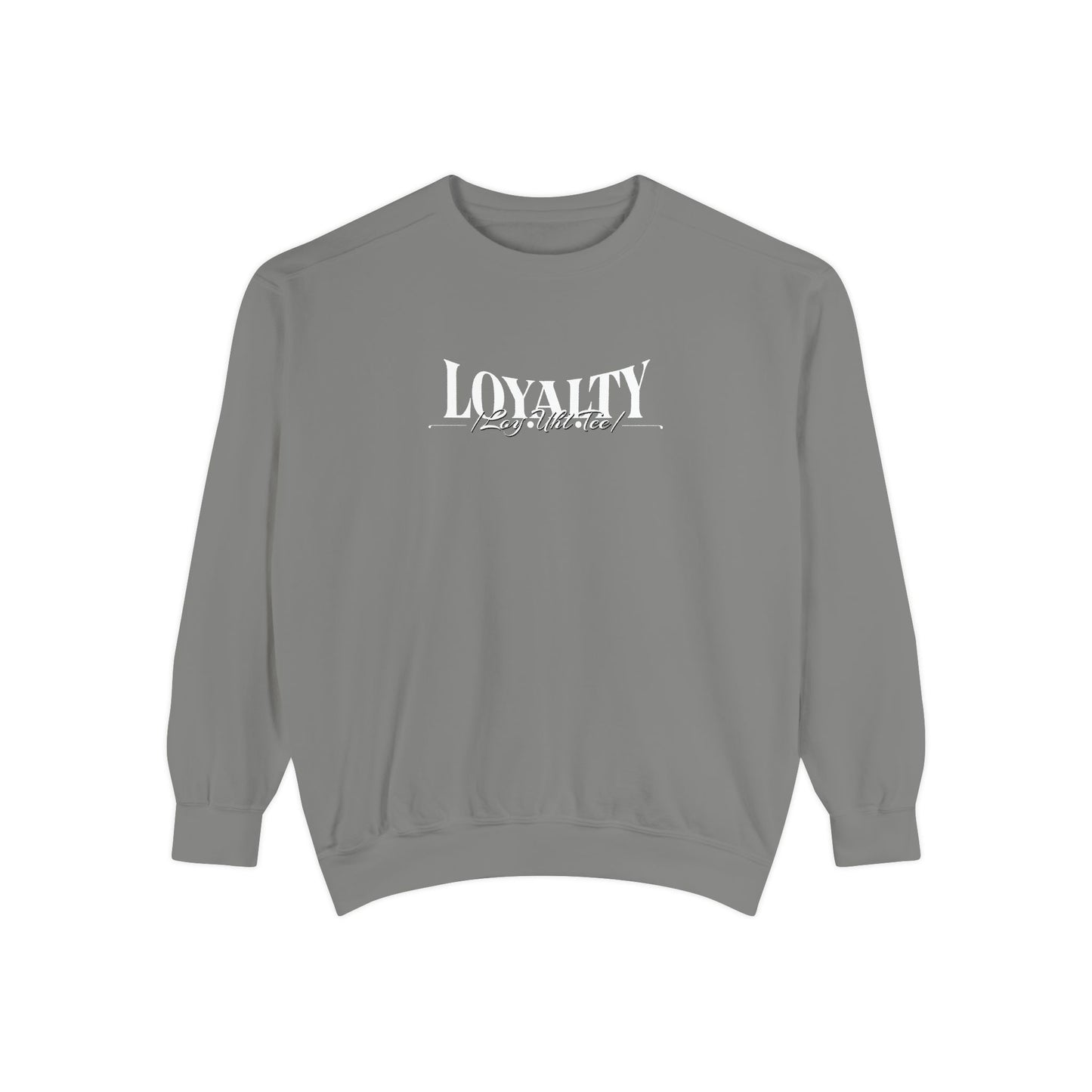 Loyalty “Loy.Uhl.Tee” Sweatshirt