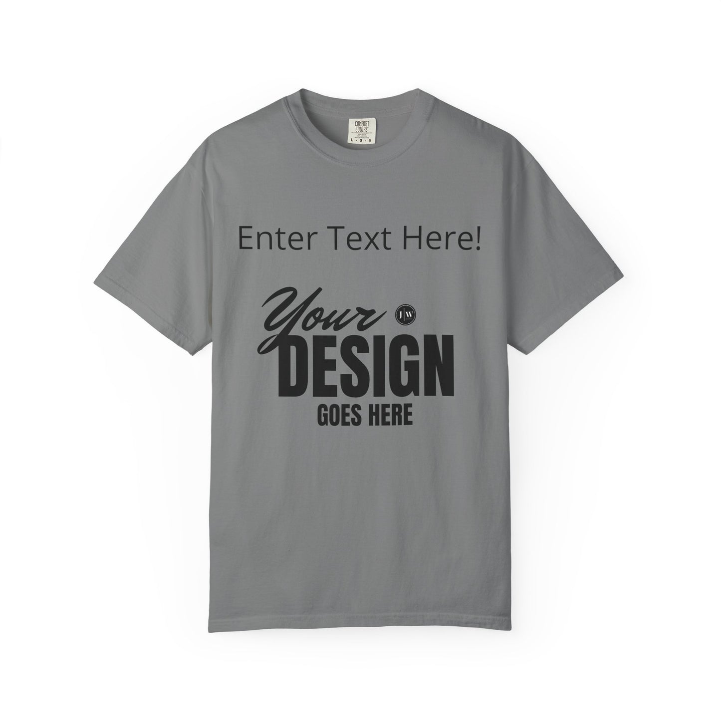 “Make Your Own” T-Shirt | Various Colors