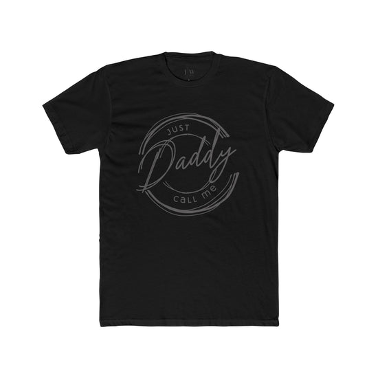 “Call Me Daddy” Tee