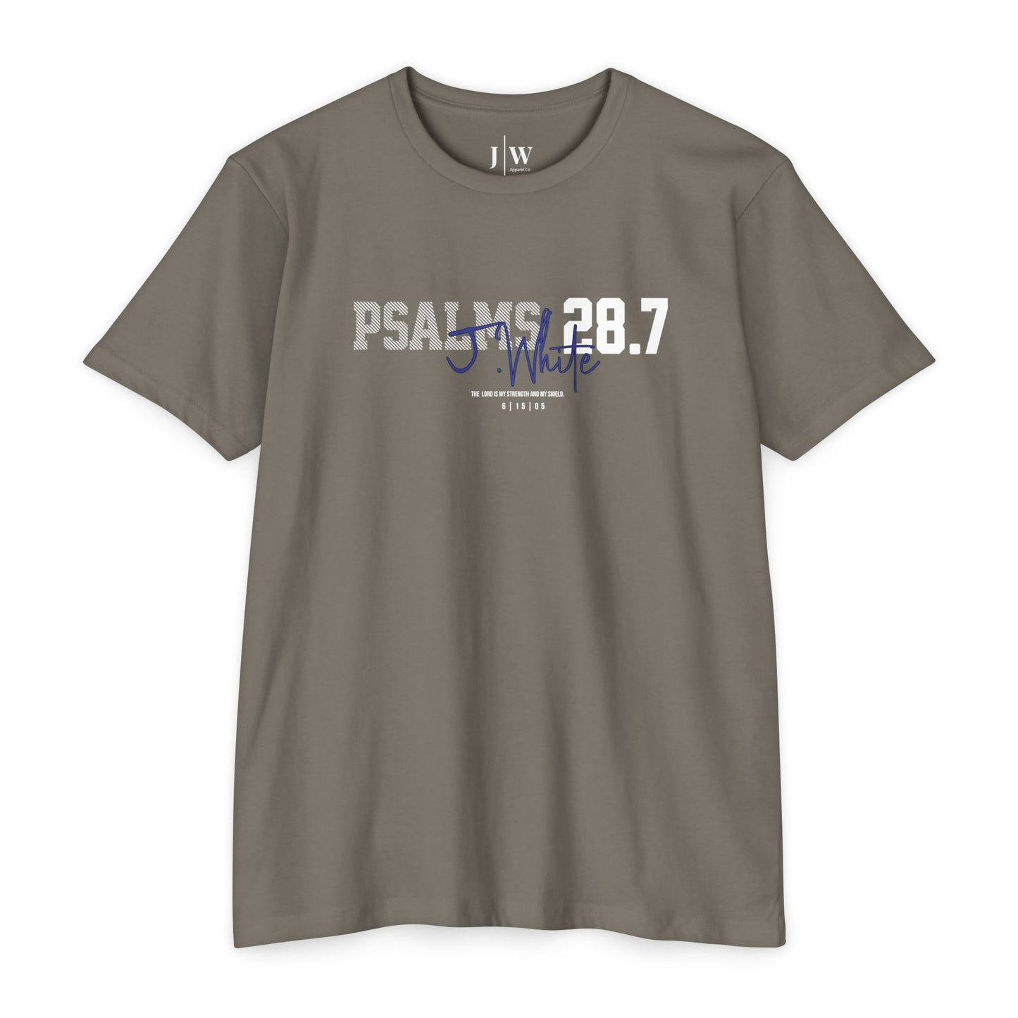 Psalm 28:7 “J.White” T‑Shirt