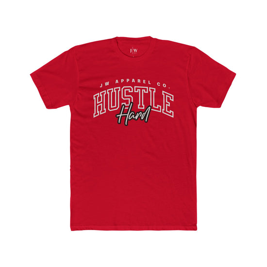 “Hustle Hard” T-Shirt