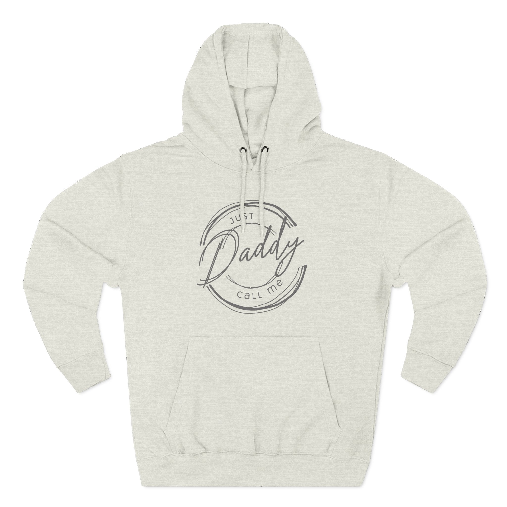 “Call Me Daddy” Pullover Hoodie