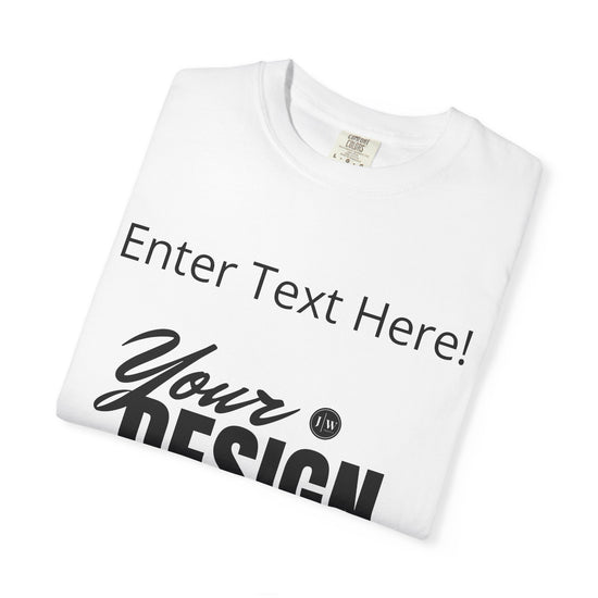“Make Your Own” T-Shirt | Various Colors