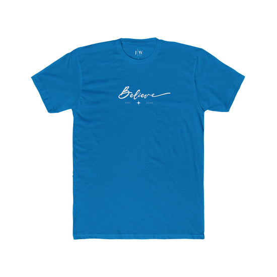 “Believe” | Est. 2005 T‑Shirt
