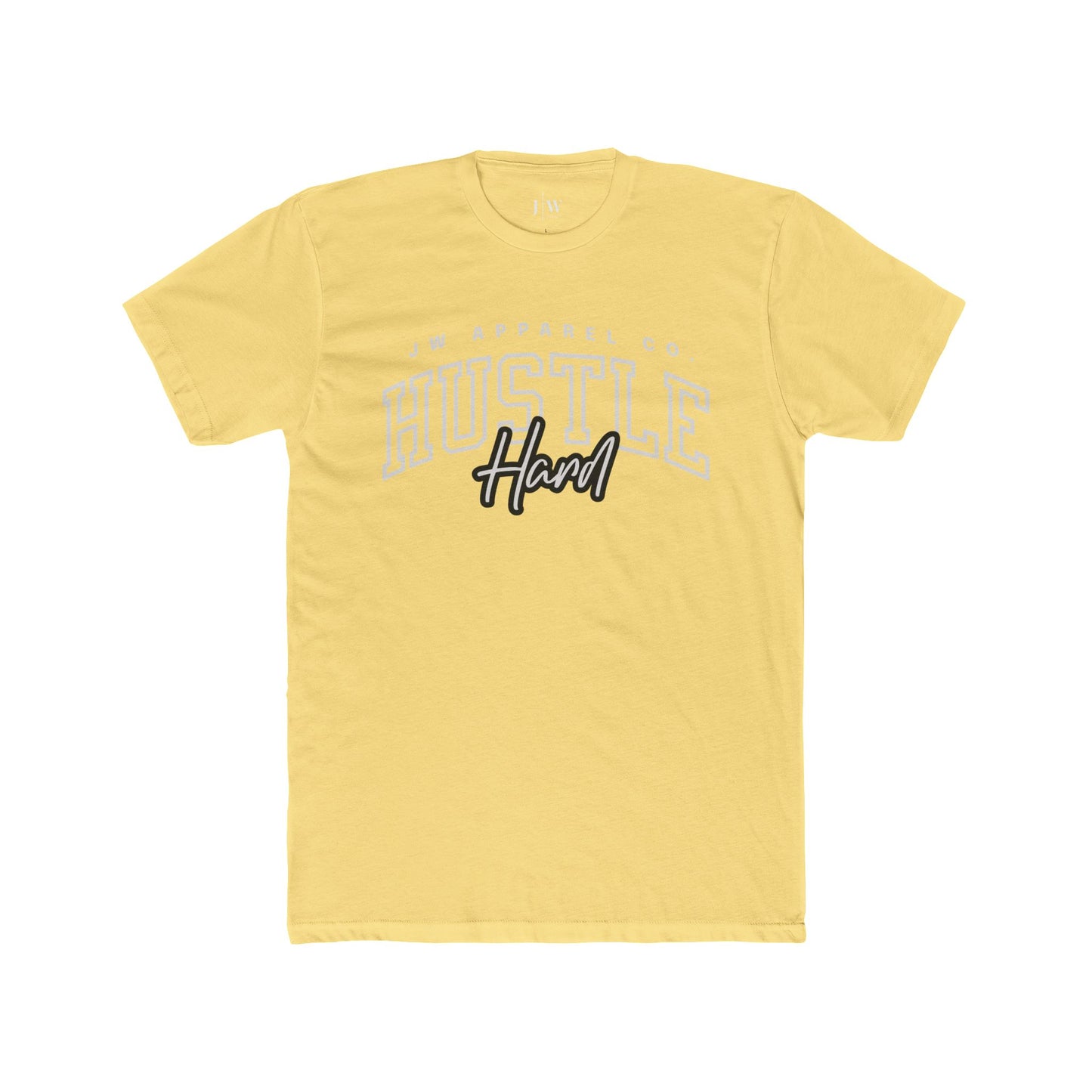 “Hustle Hard” T-Shirt