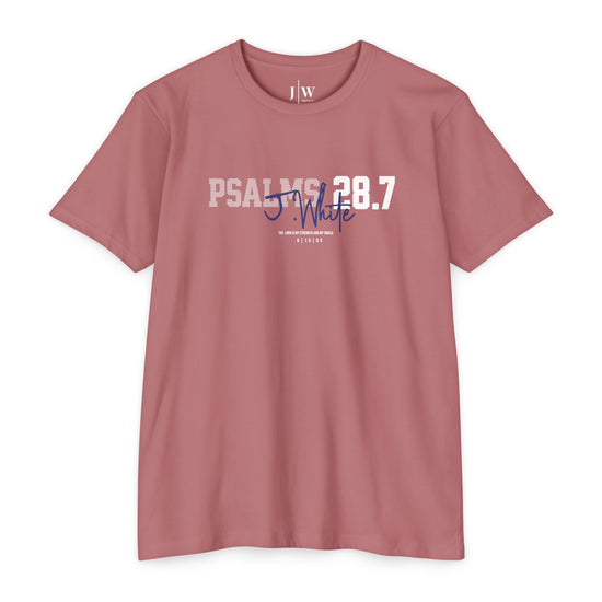 Psalm 28:7 “J.White” T‑Shirt