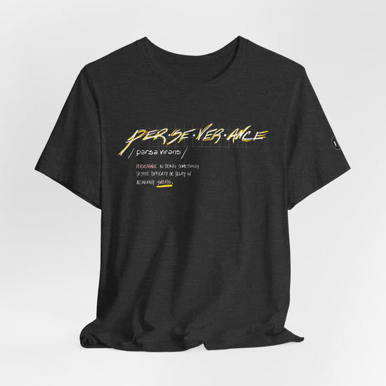 “Perseverance” Definition Graphic Tee
