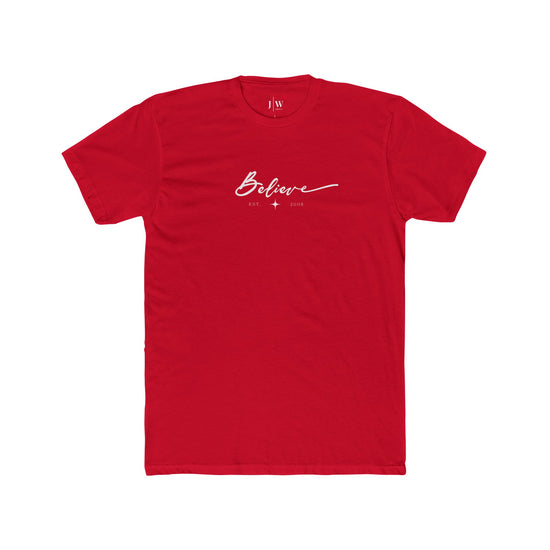 “Believe” | Est. 2005 T‑Shirt