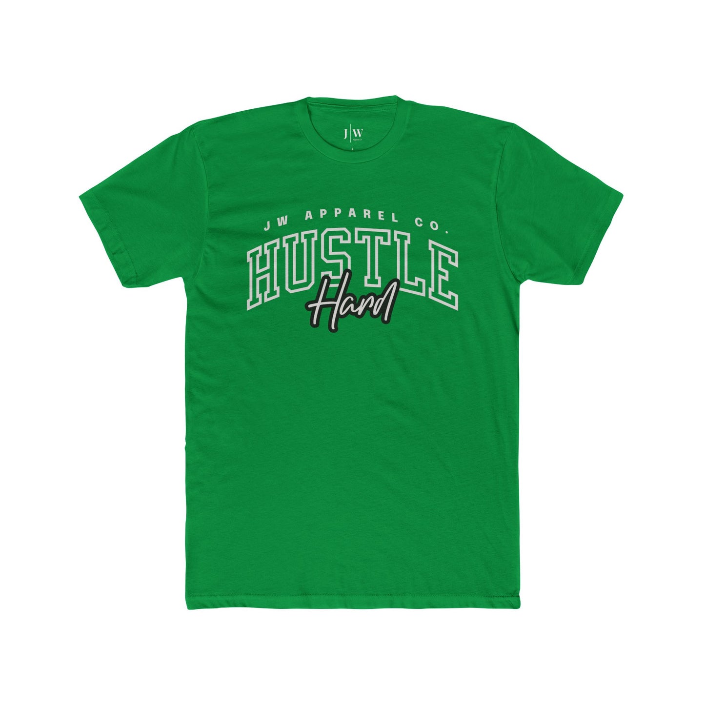 “Hustle Hard” T-Shirt