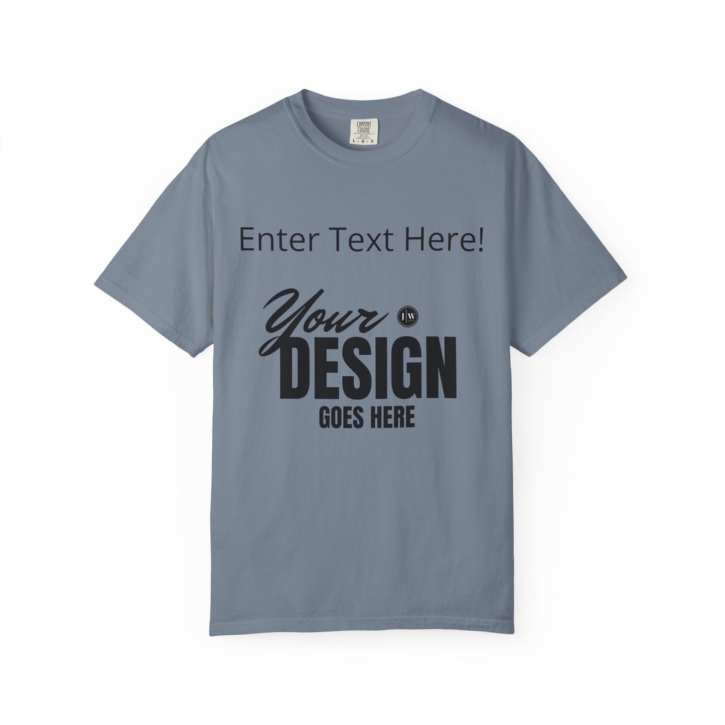 “Make Your Own” T-Shirt | Various Colors