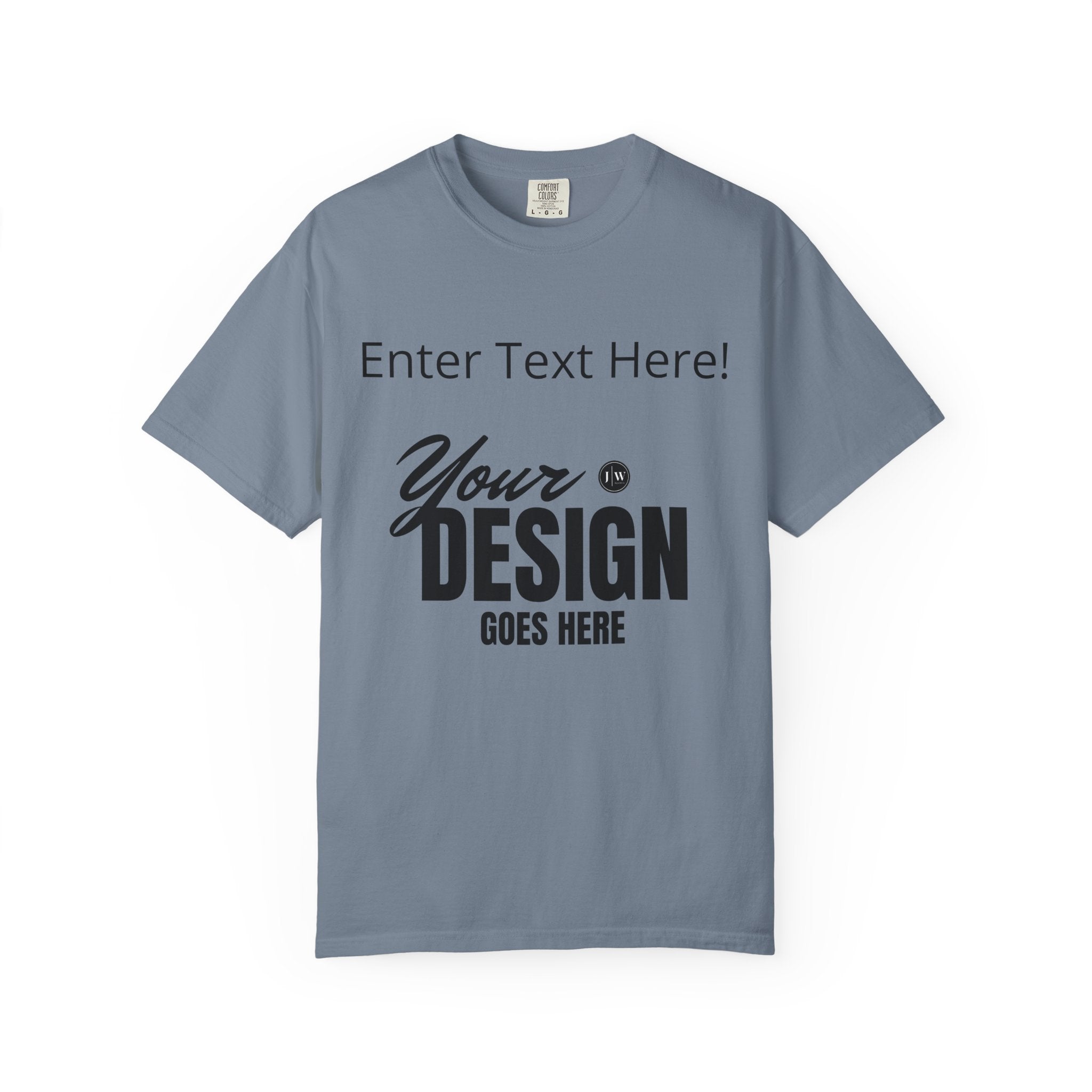 “Make Your Own” T-Shirt | Various Colors