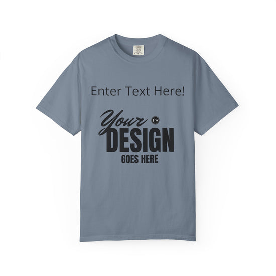 “Make Your Own” T-Shirt | Various Colors