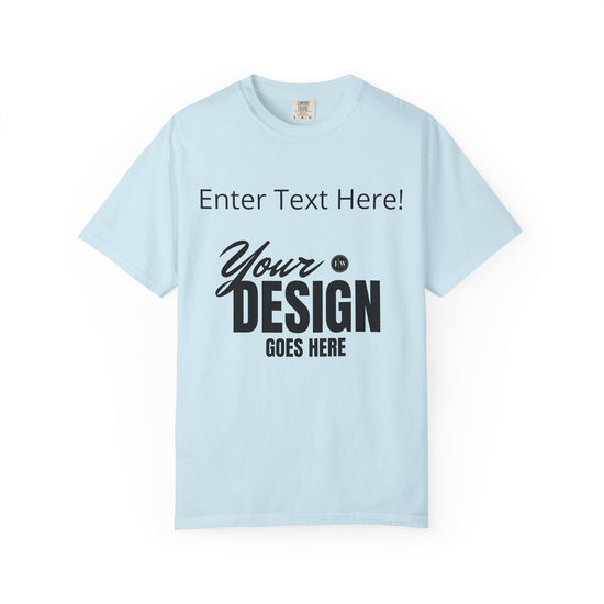 “Make Your Own” T-Shirt | Various Colors