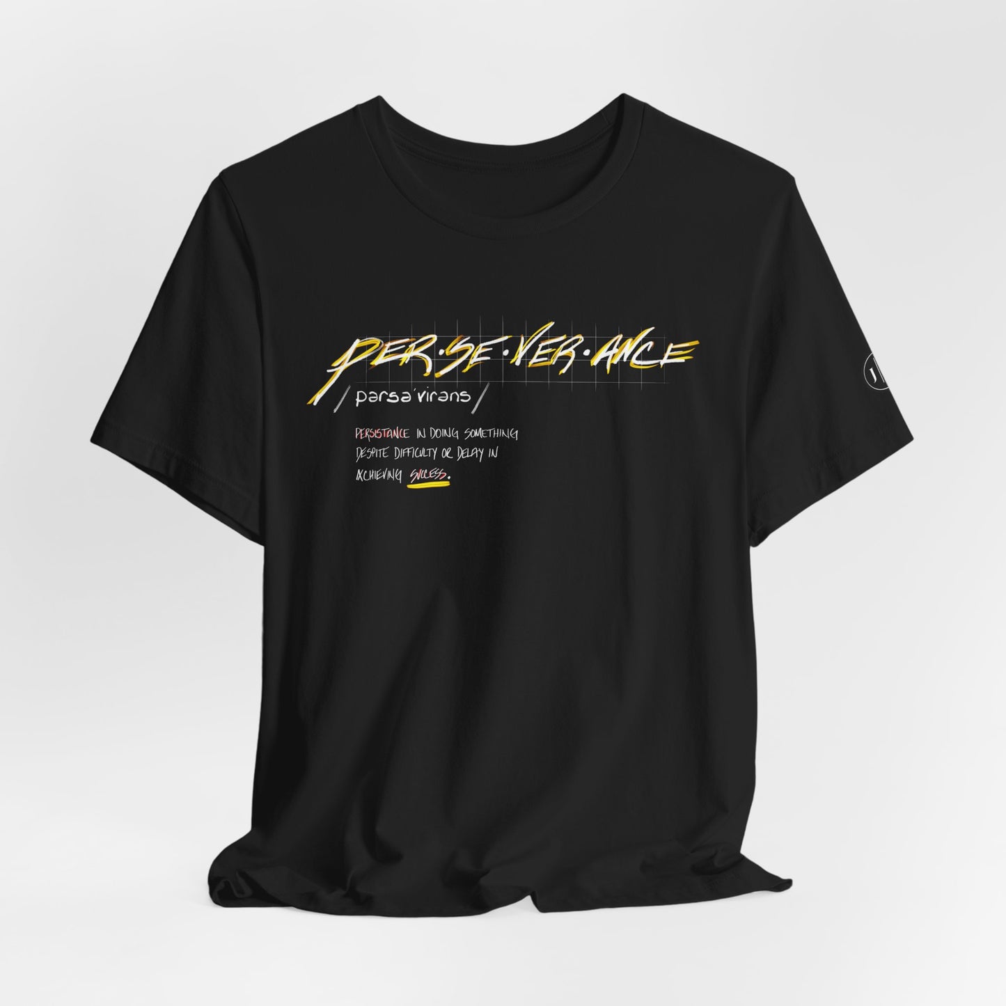 “Perseverance” Definition Graphic Tee
