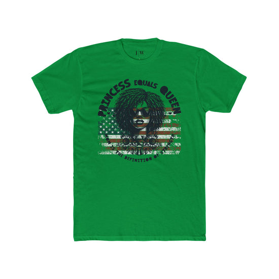 Princess Equals Queen T-Shirt