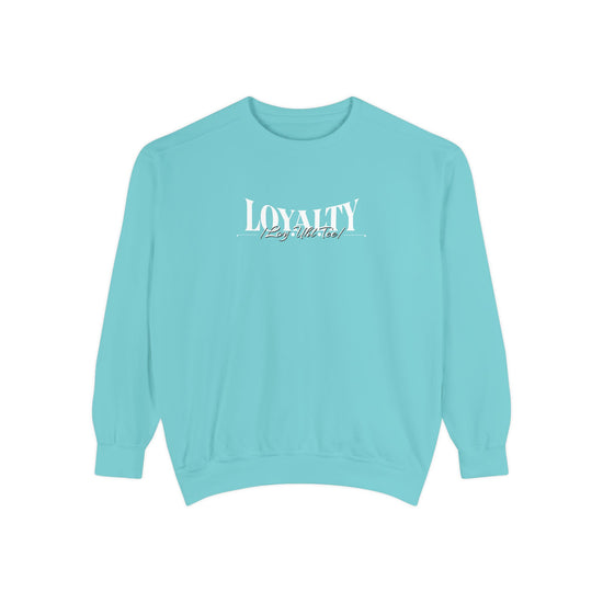 Loyalty “Loy.Uhl.Tee” Sweatshirt