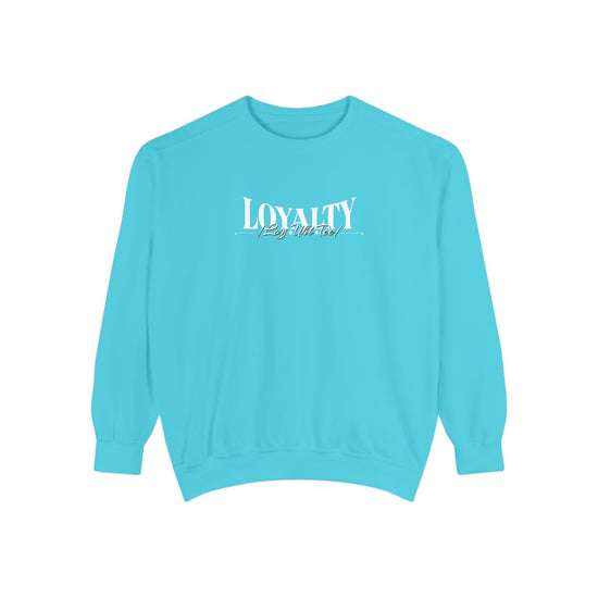 Loyalty “Loy.Uhl.Tee” Sweatshirt