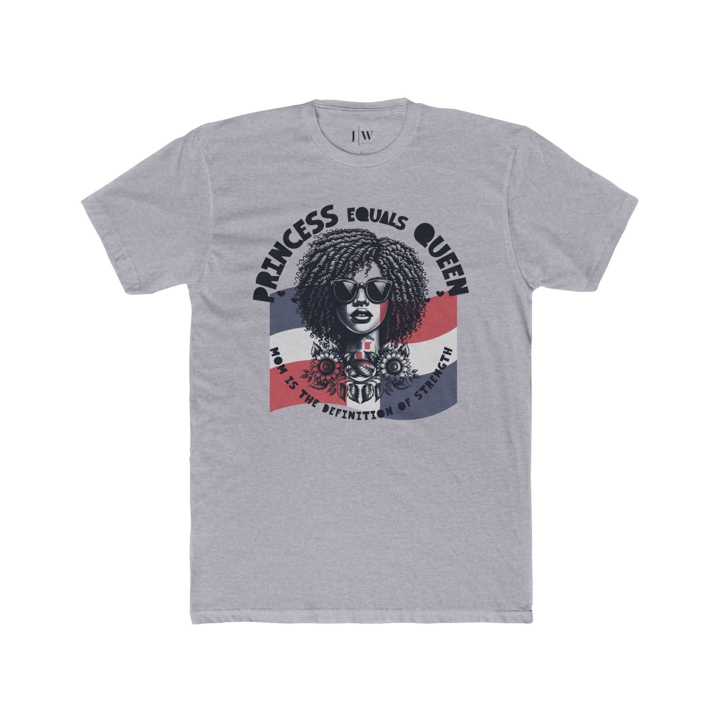 Princess Equals Queen “Dominican Republic” T-Shirt