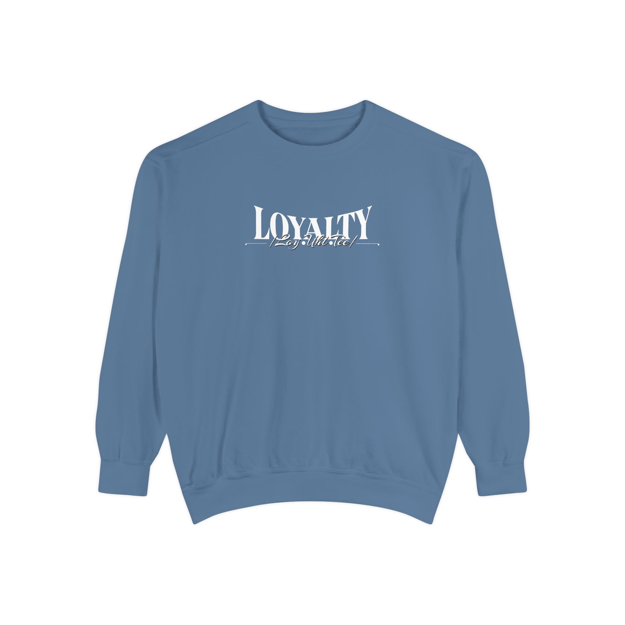 Loyalty “Loy.Uhl.Tee” Sweatshirt