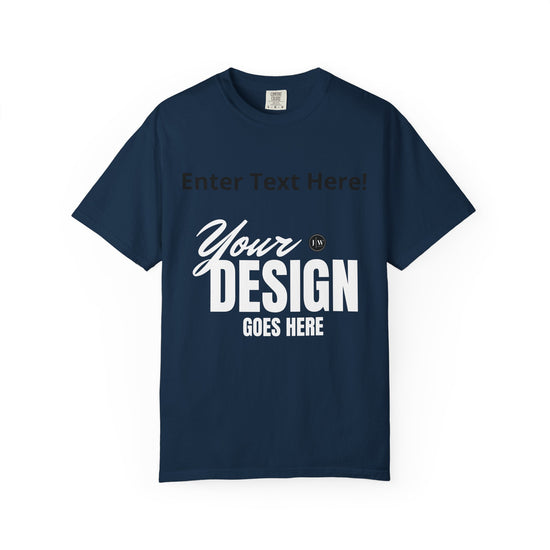 “Make Your Own” T-Shirt | Dark Colors