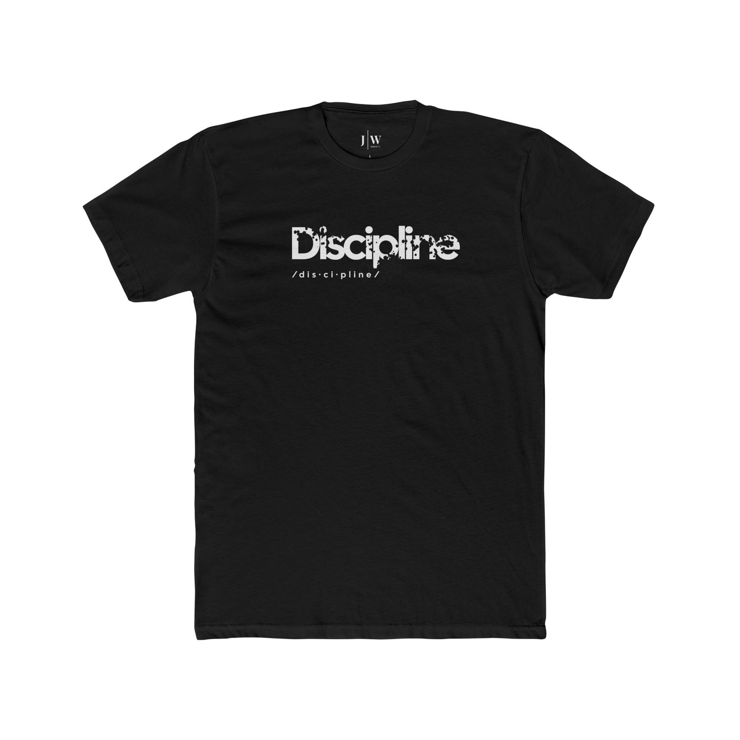 “Discipline” T-Shirt