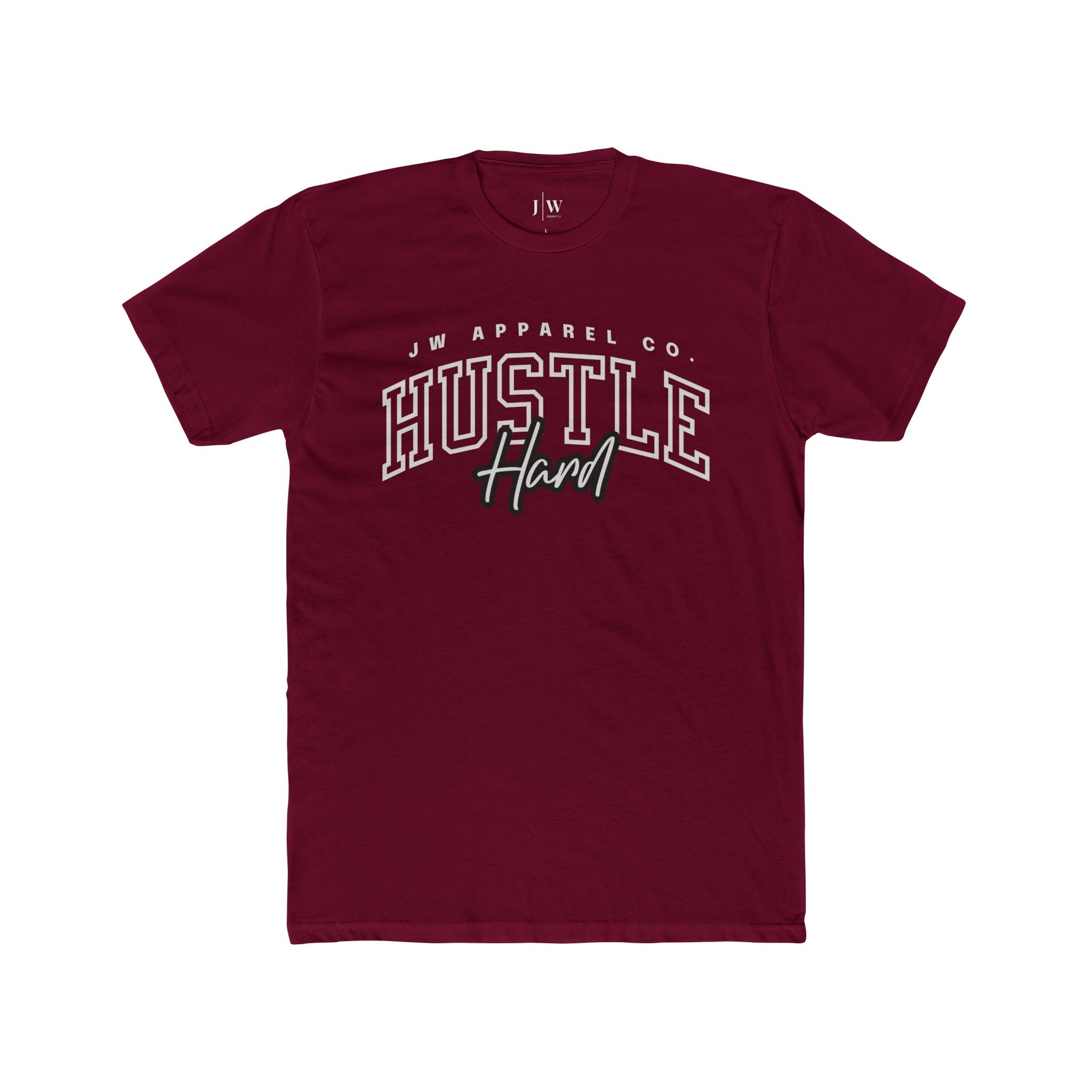 “Hustle Hard” T-Shirt