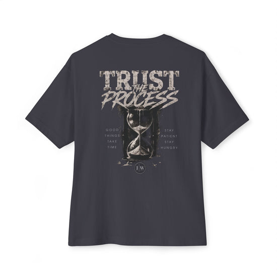 “Trust the Process” Oversized Boxy Tee