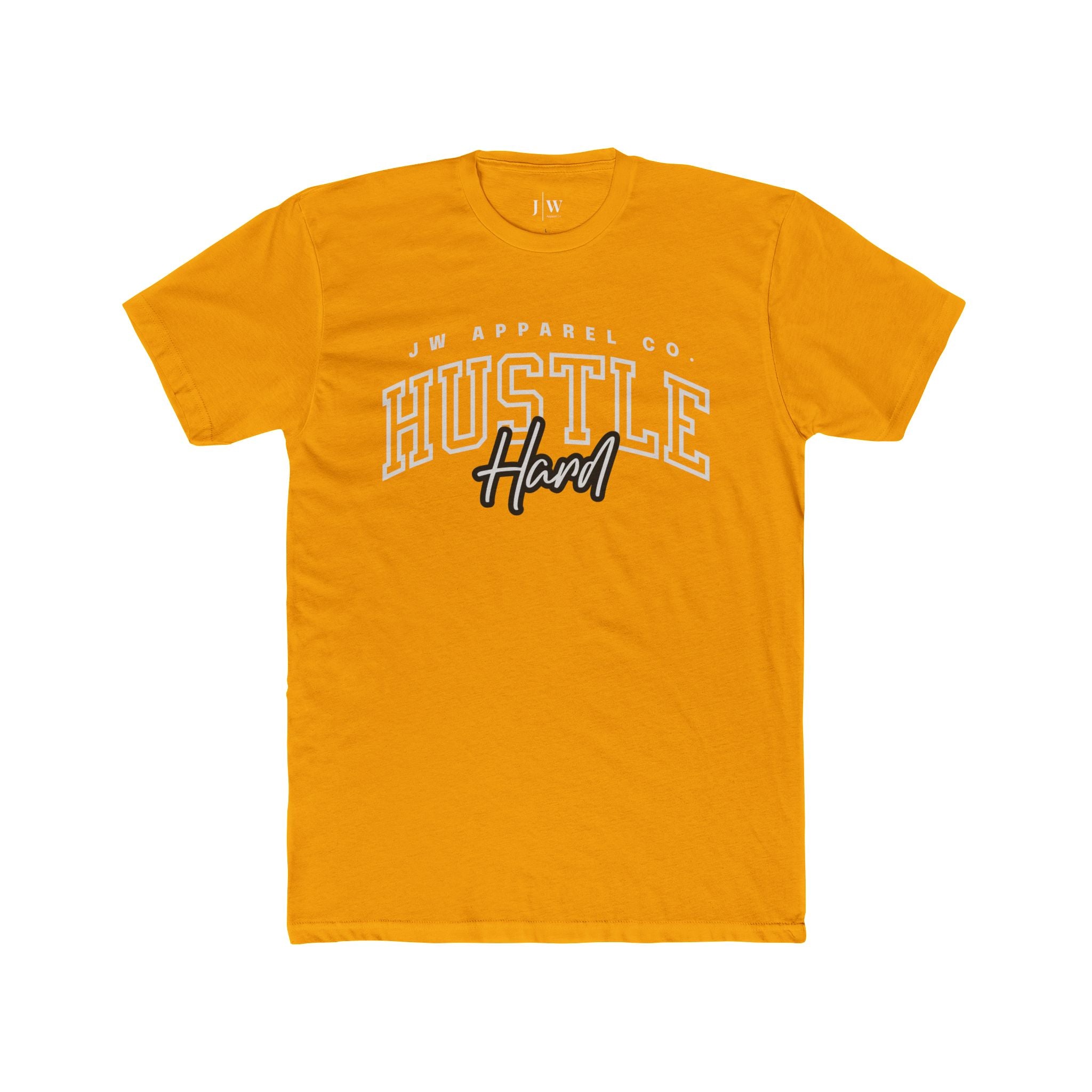 “Hustle Hard” T-Shirt