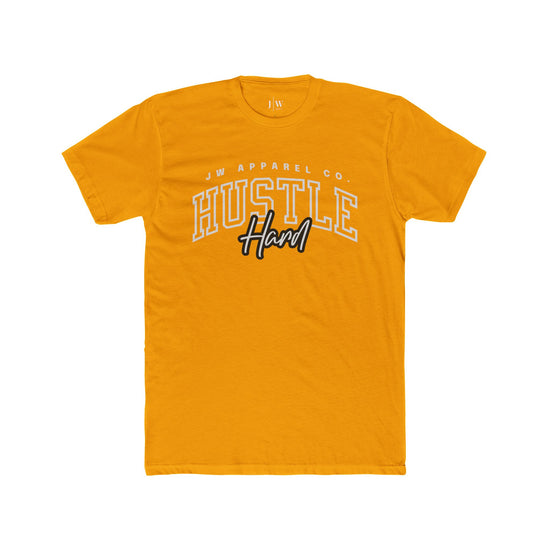 “Hustle Hard” T-Shirt