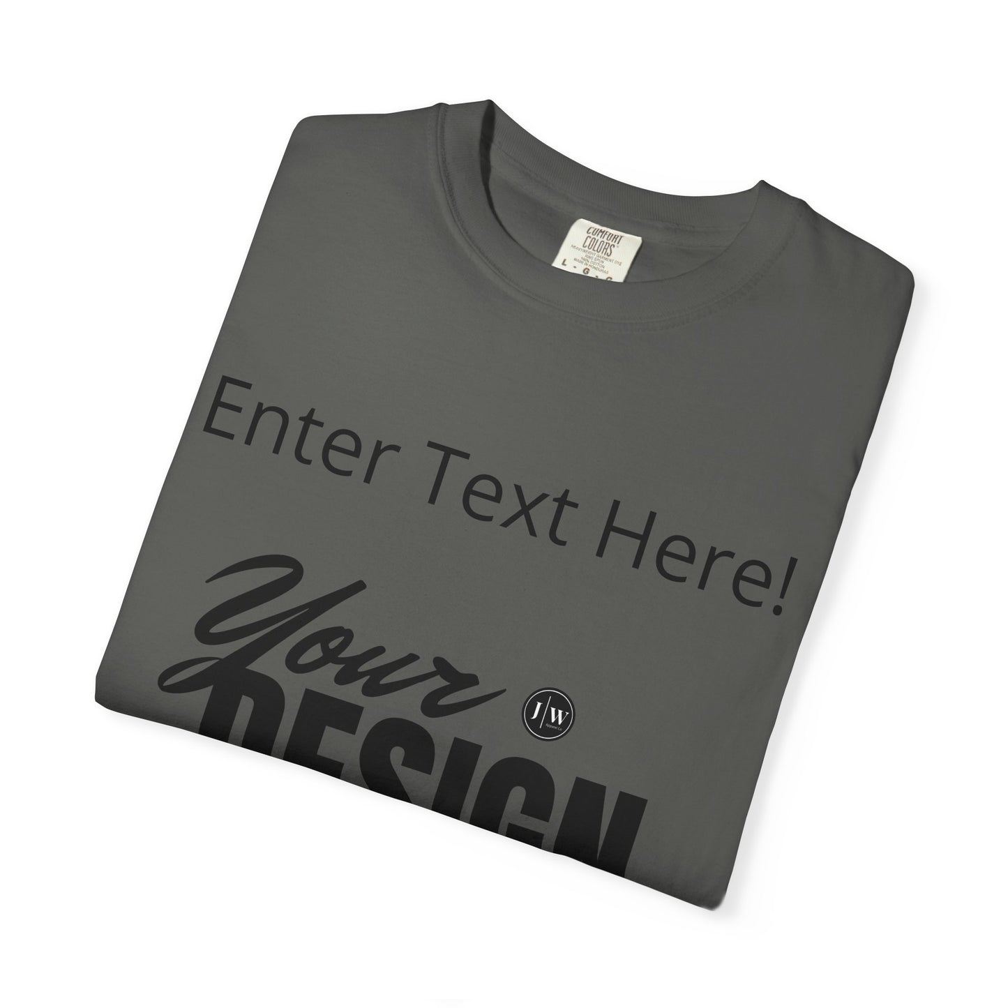 “Make Your Own” T-Shirt | Various Colors