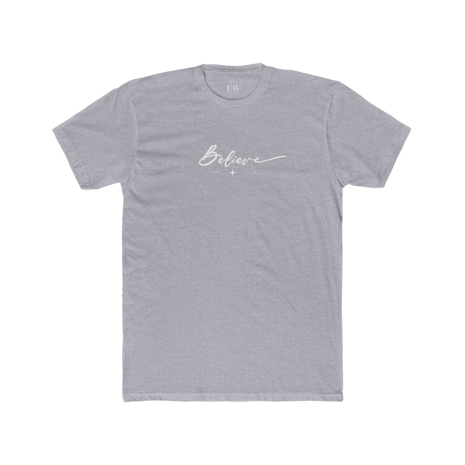 “Believe” | Est. 2005 T‑Shirt