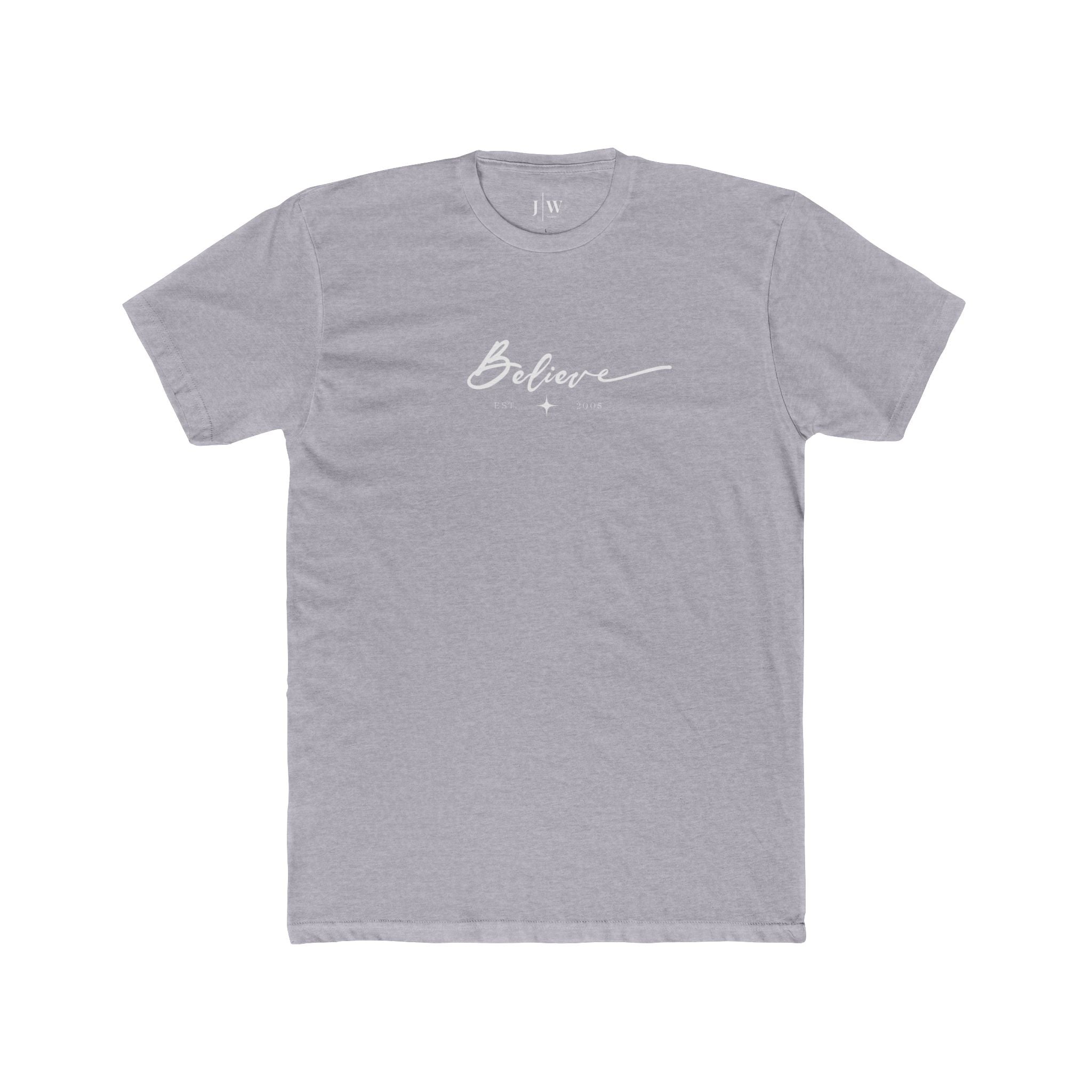 “Believe” | Est. 2005 T‑Shirt
