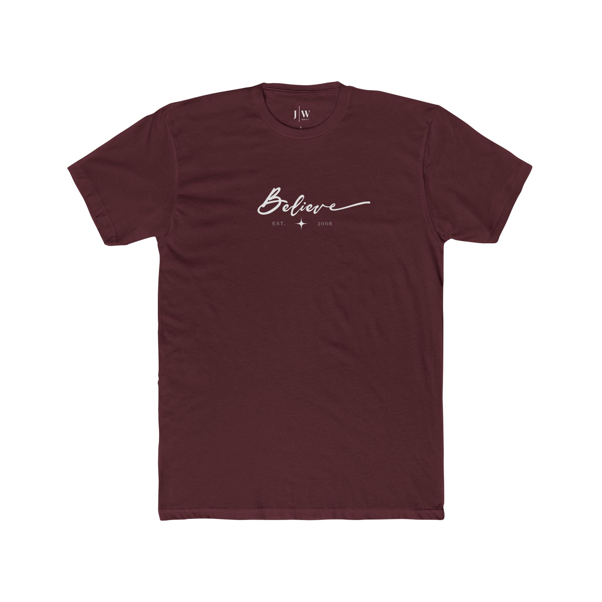 “Believe” | Est. 2005 T‑Shirt