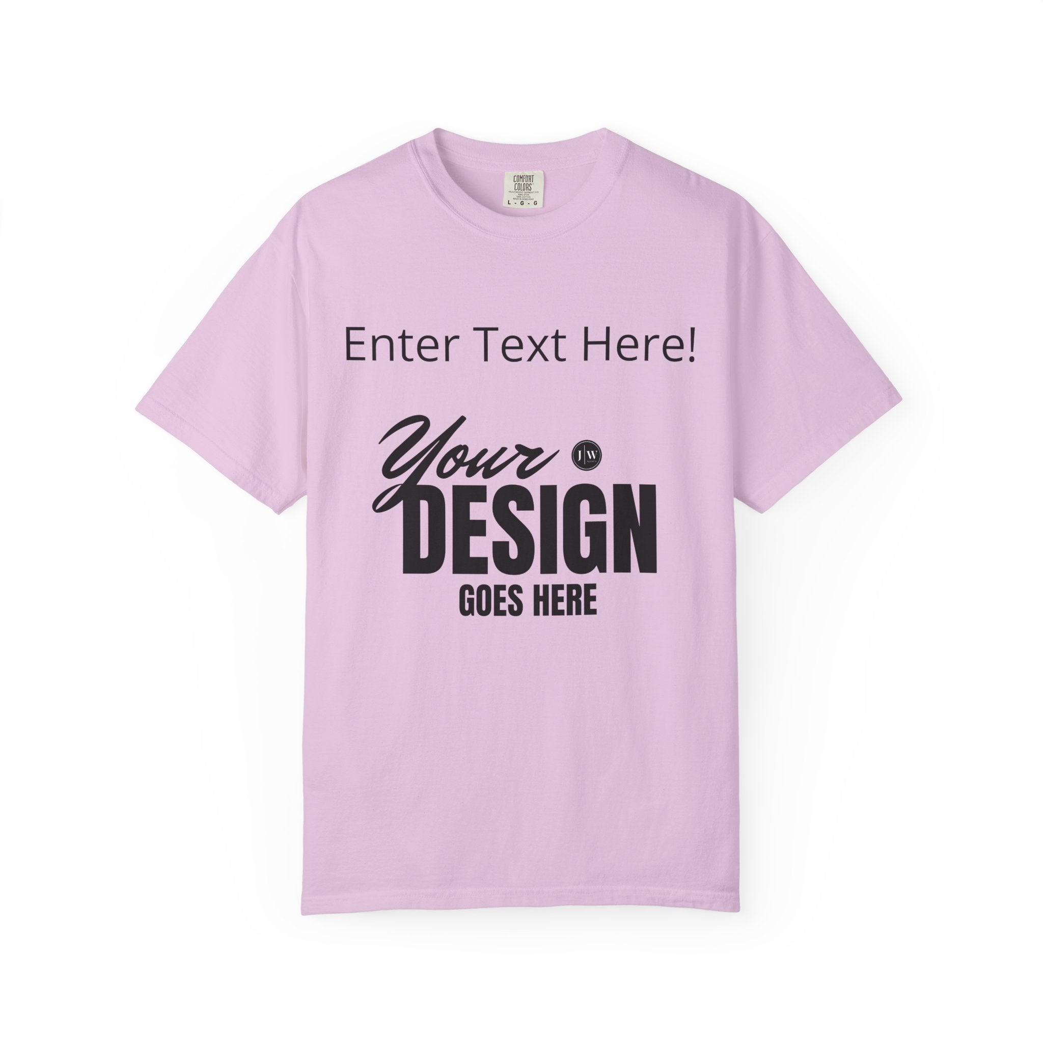 “Make Your Own” T-Shirt | Various Colors