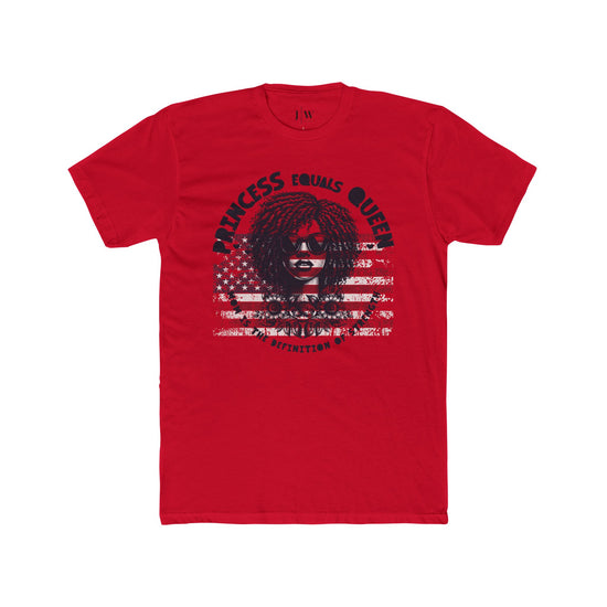 Princess Equals Queen T-Shirt