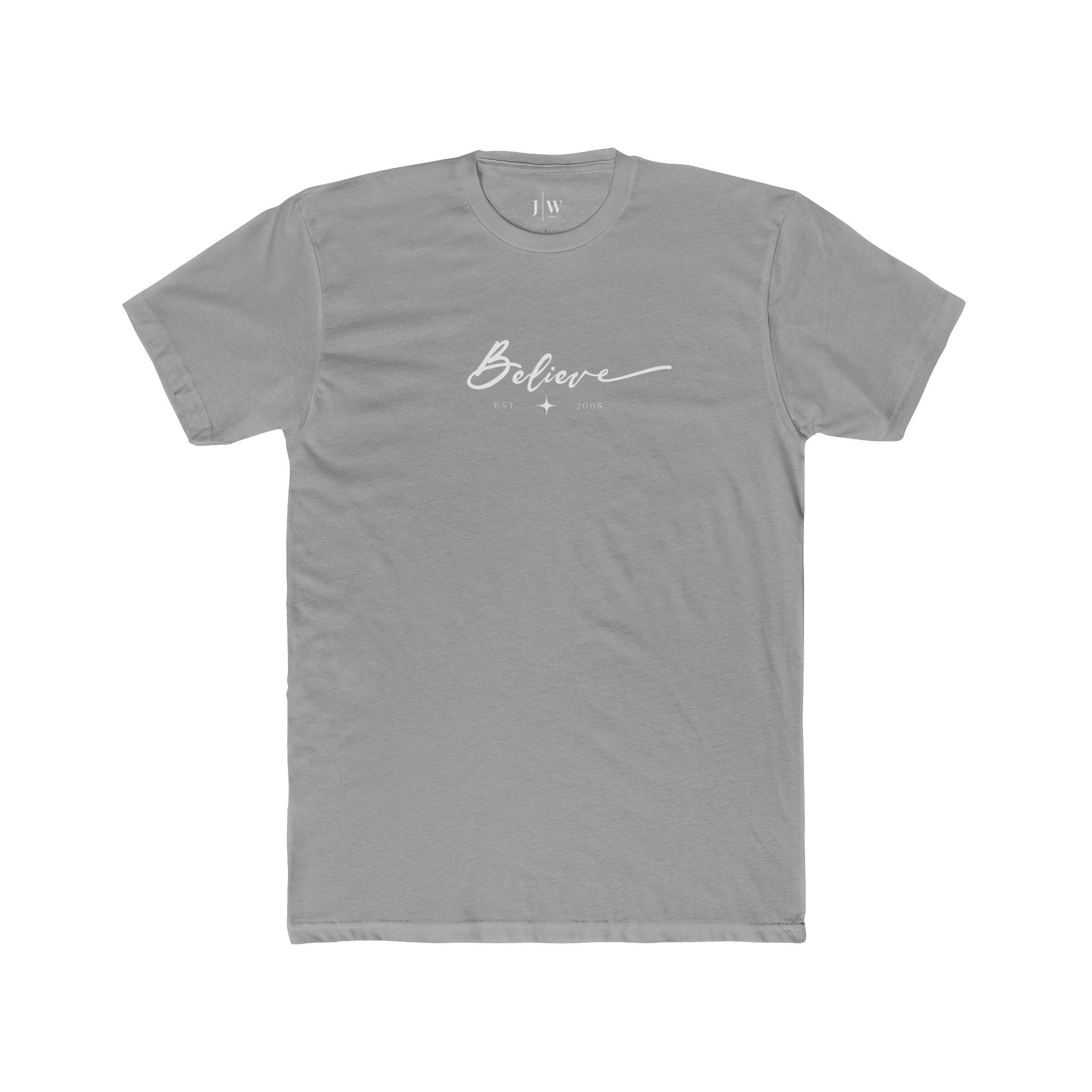 “Believe” | Est. 2005 T‑Shirt