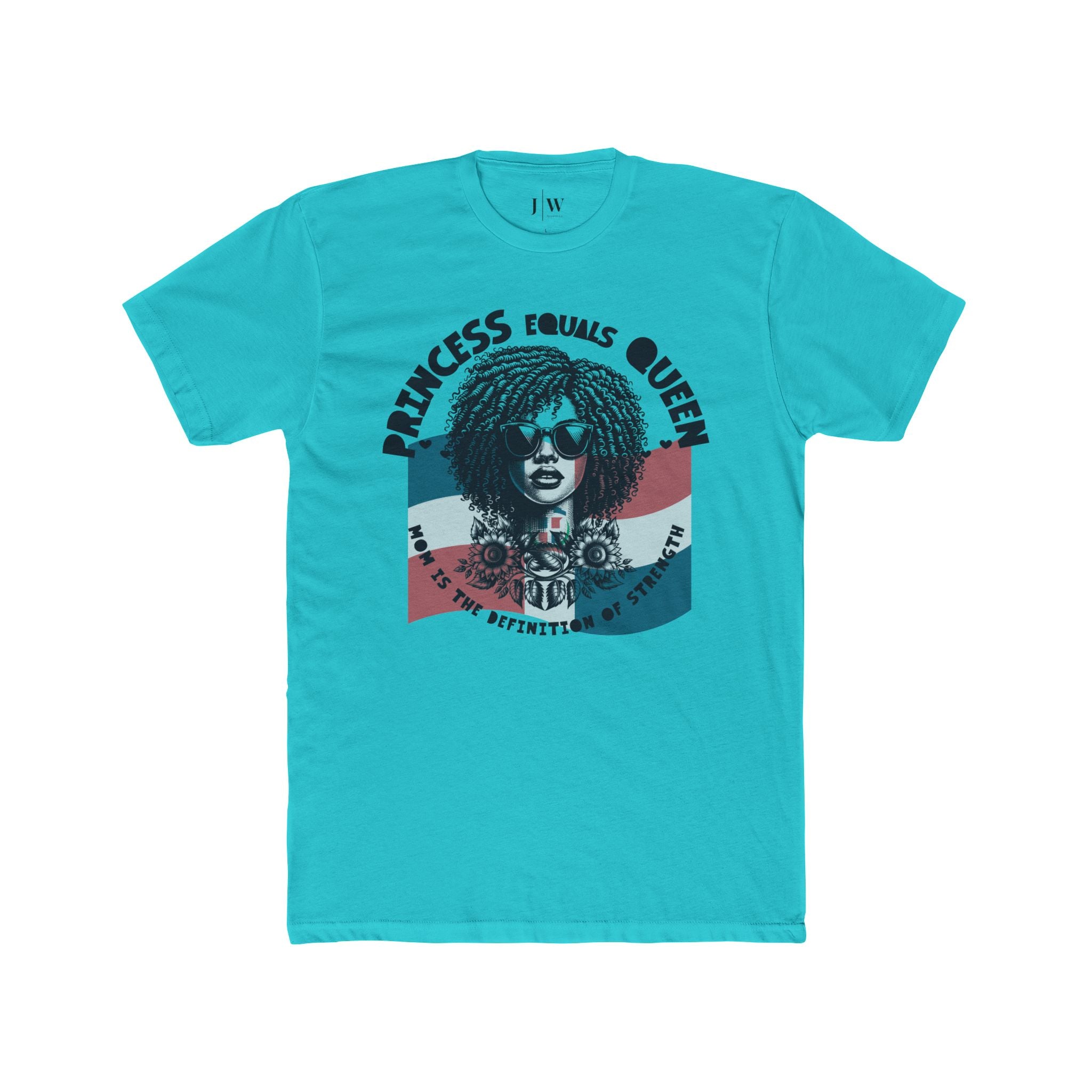 Princess Equals Queen “Dominican Republic” T-Shirt