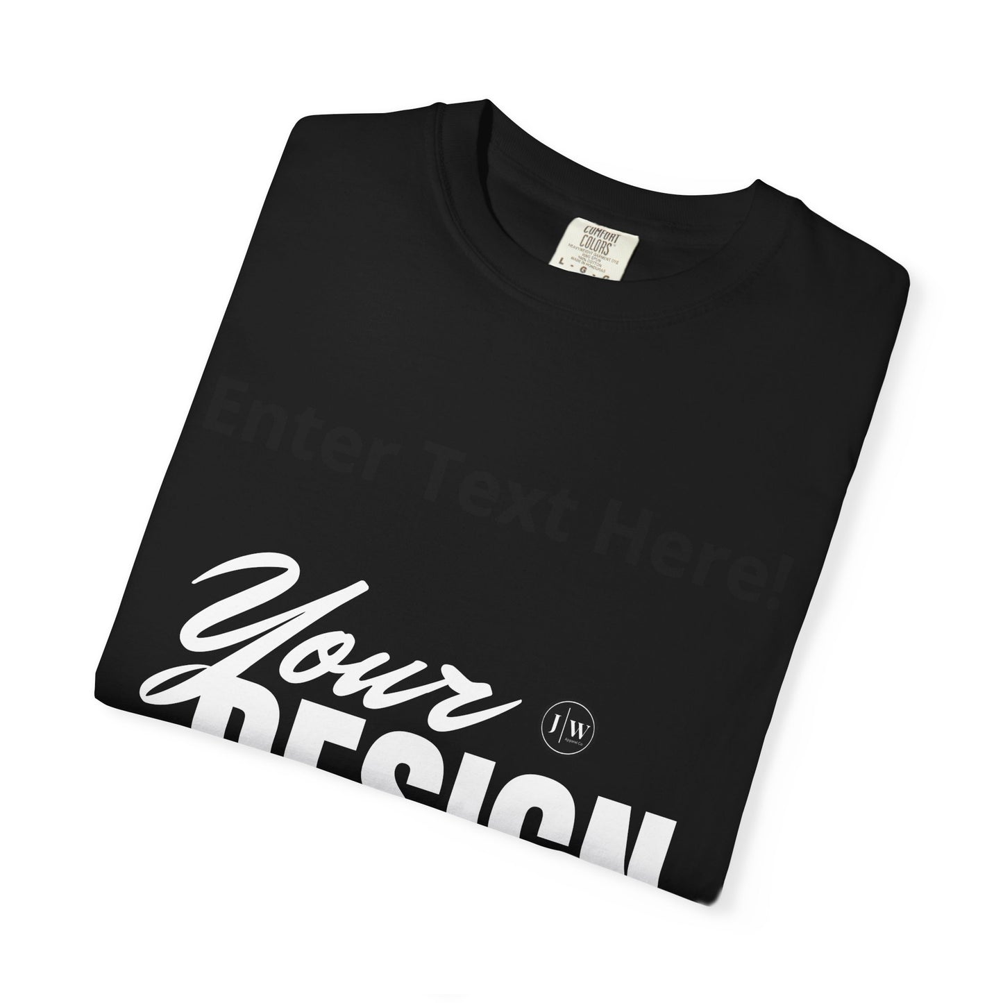 “Make Your Own” T-Shirt | Dark Colors