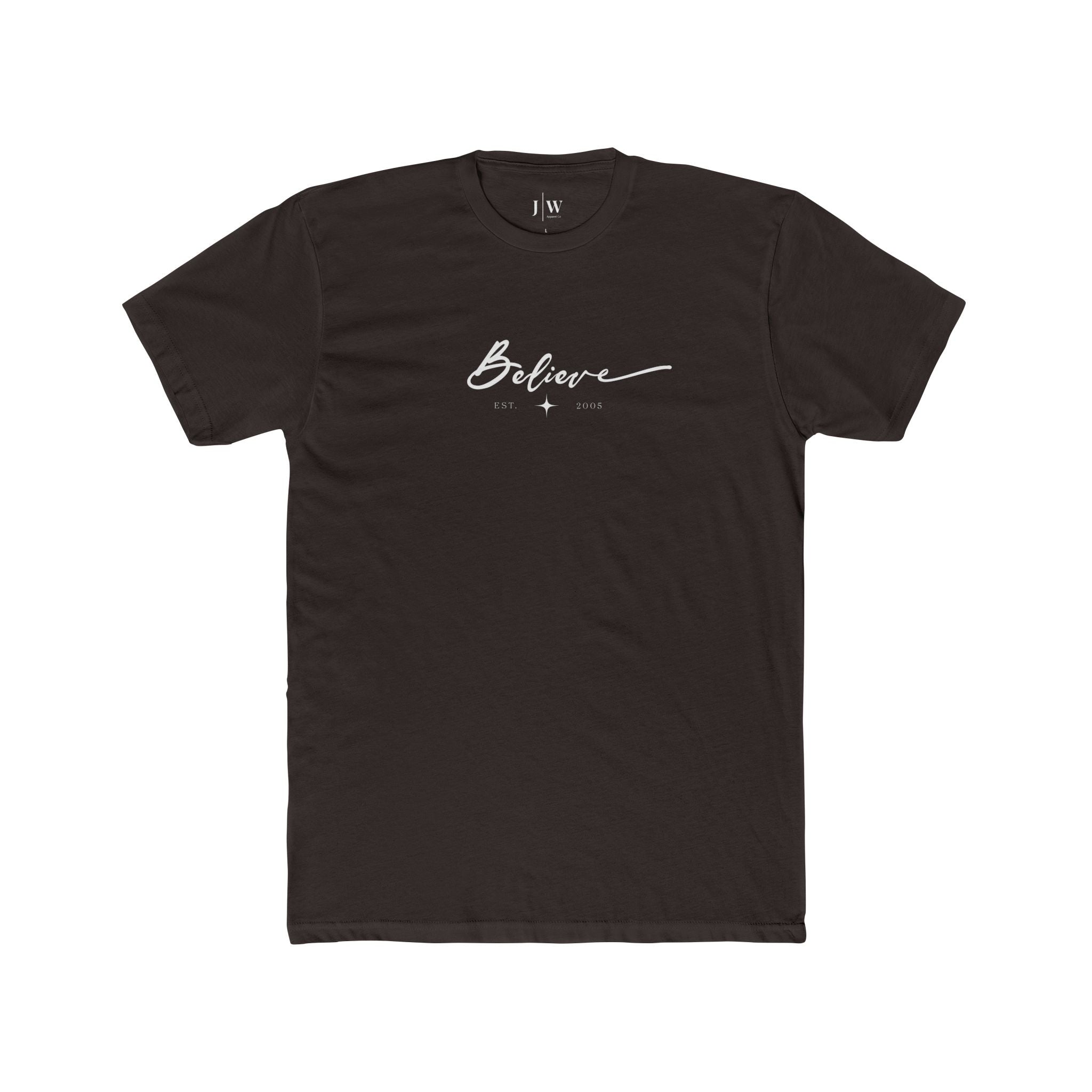 “Believe” | Est. 2005 T‑Shirt