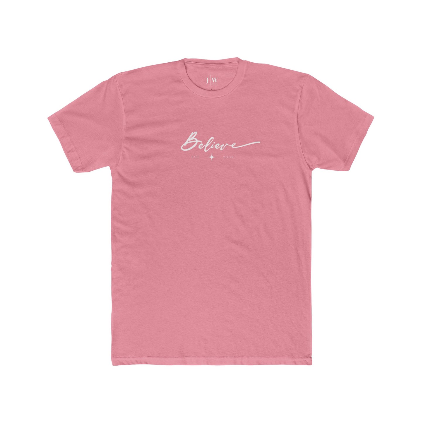 “Believe” | Est. 2005 T‑Shirt