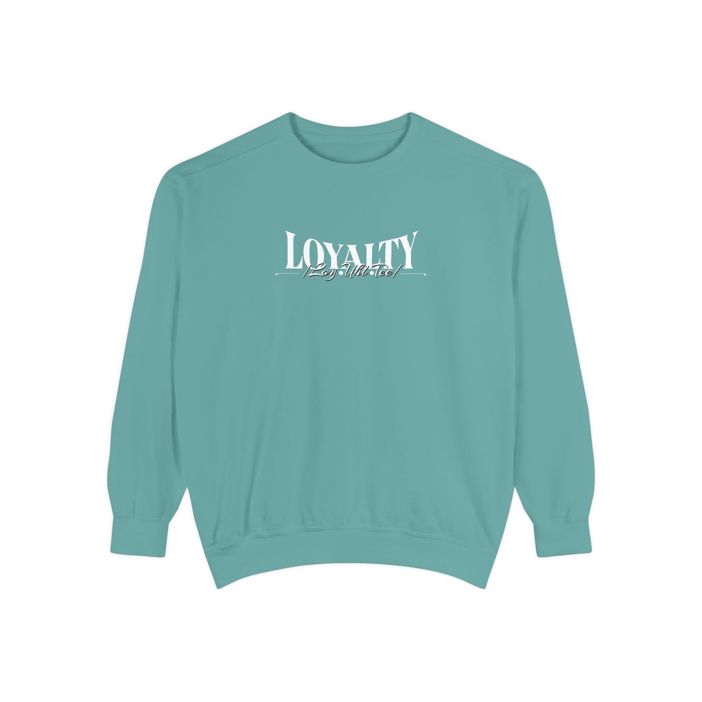 Loyalty “Loy.Uhl.Tee” Sweatshirt