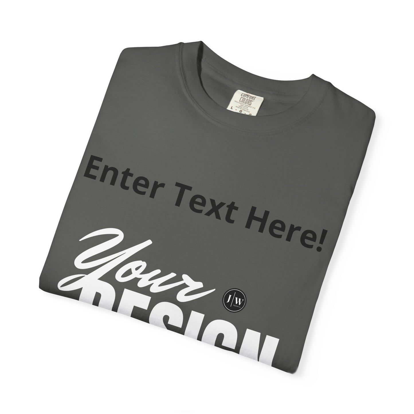 “Make Your Own” T-Shirt | Dark Colors