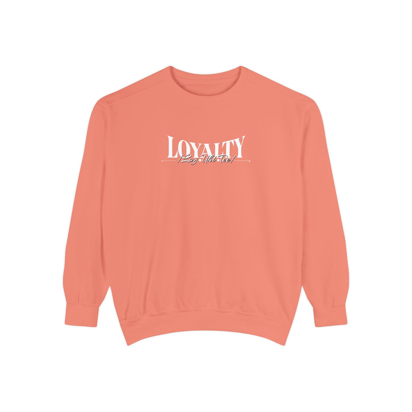 Loyalty “Loy.Uhl.Tee” Sweatshirt