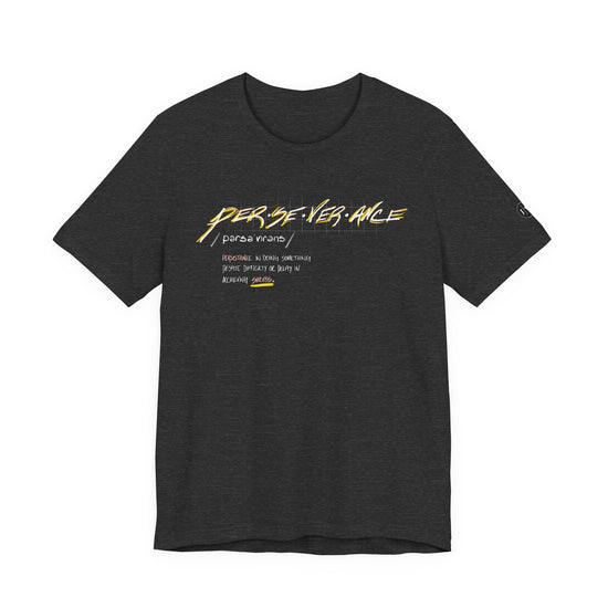 “Perseverance” Definition Graphic Tee