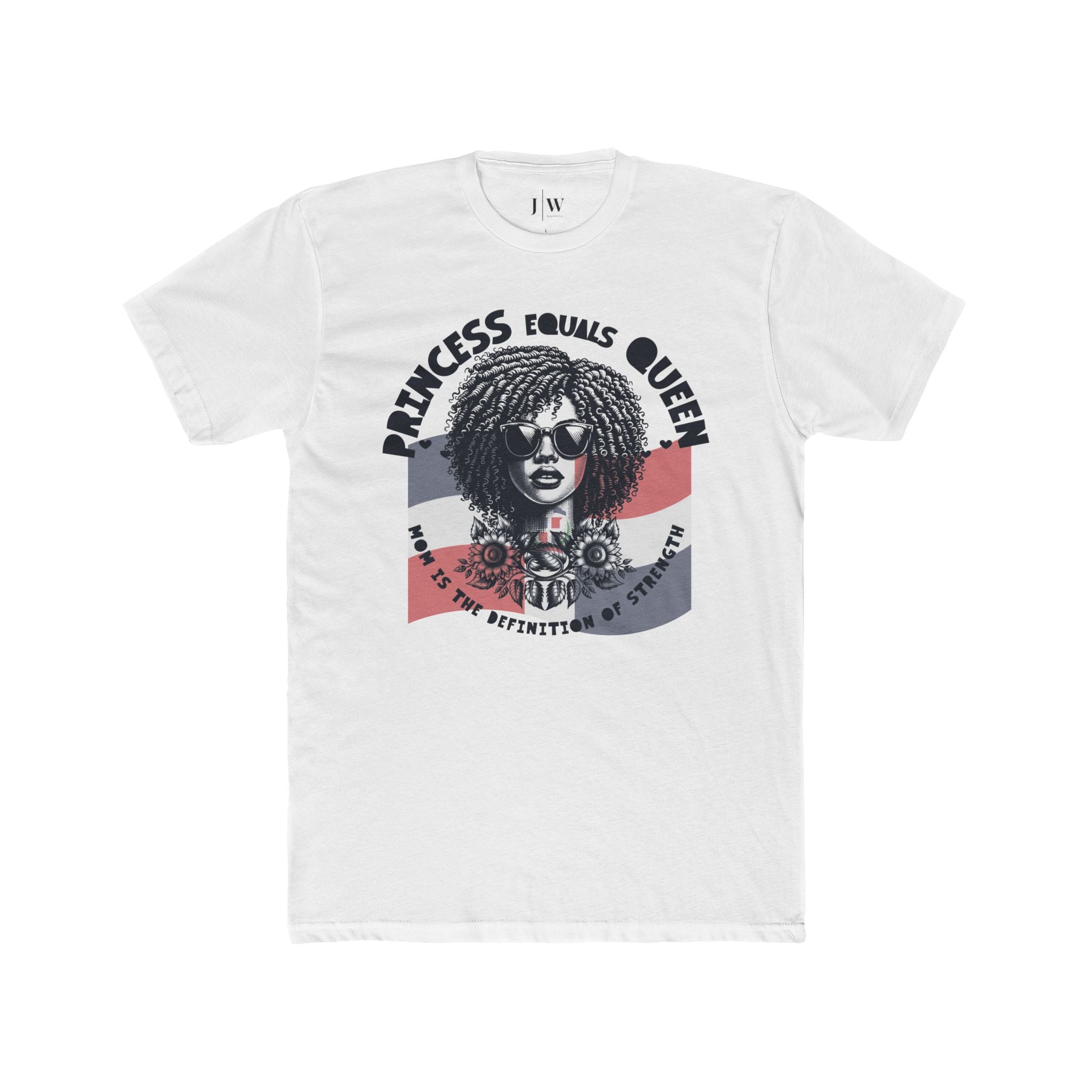 Princess Equals Queen “Dominican Republic” T-Shirt