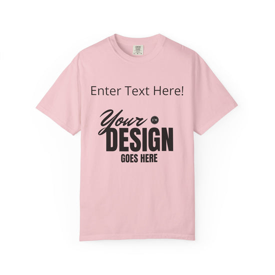 “Make Your Own” T-Shirt | Various Colors
