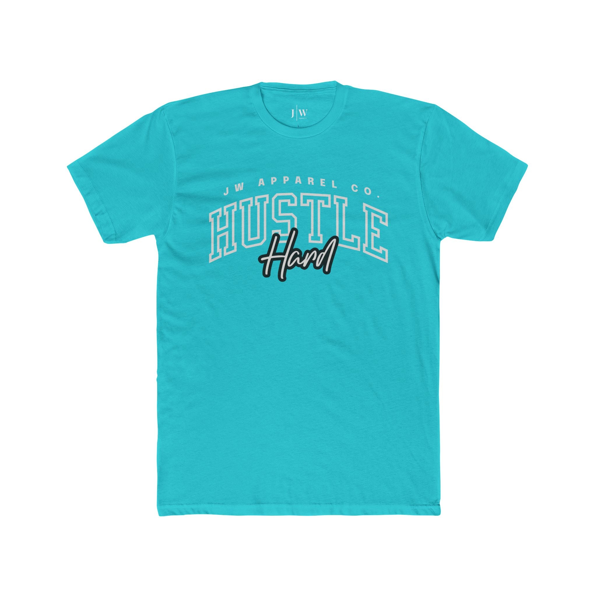“Hustle Hard” T-Shirt